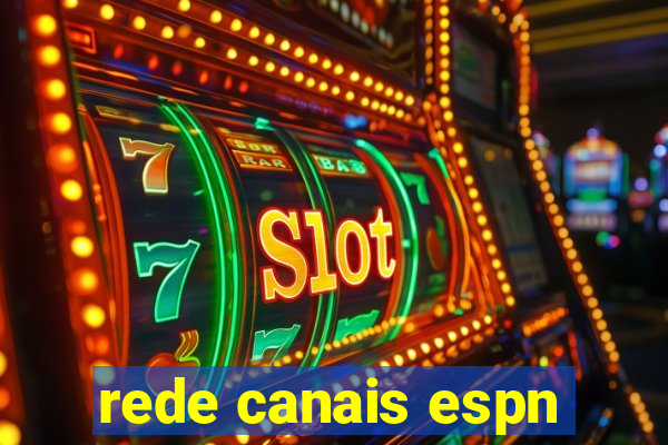 rede canais espn